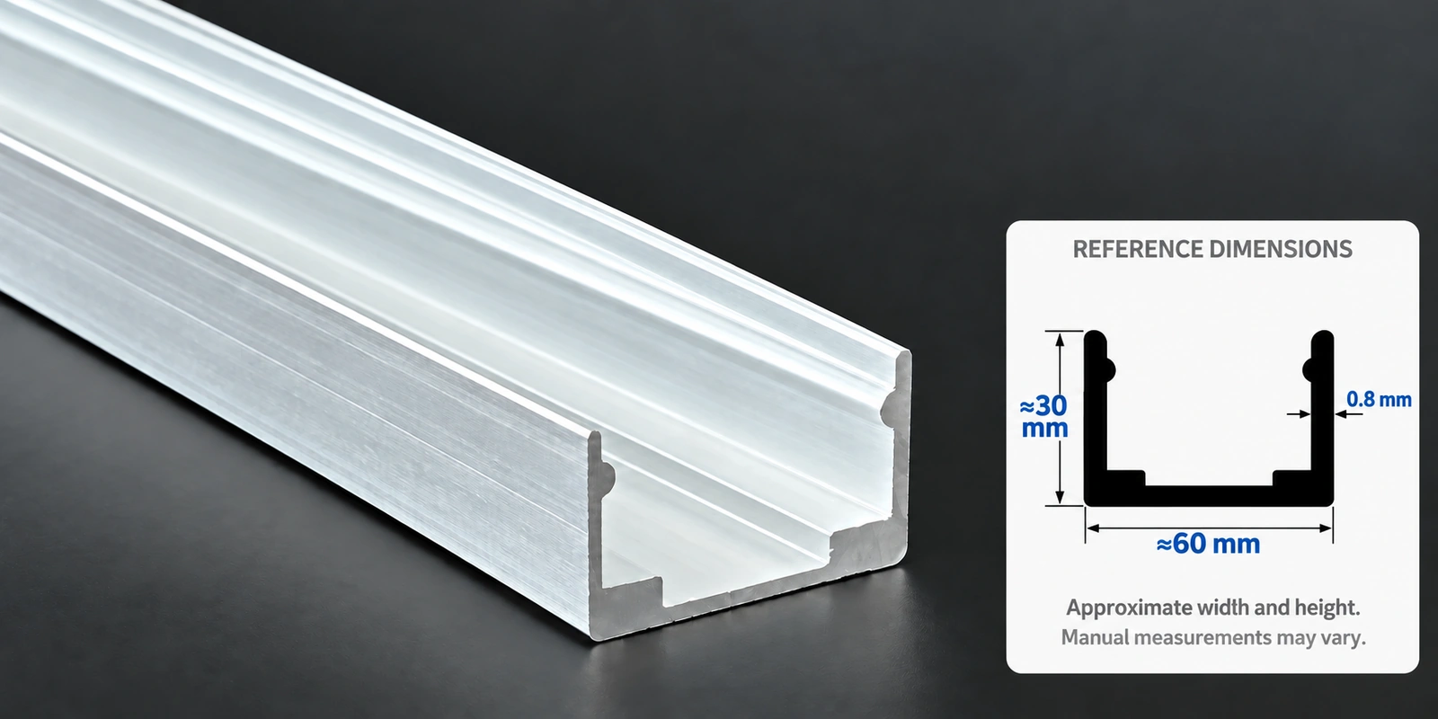 60 × 30 mm aluminum channel with approximate 60 mm width and 30 mm height, user-specified 0.8 mm wall thickness and measurement notice
