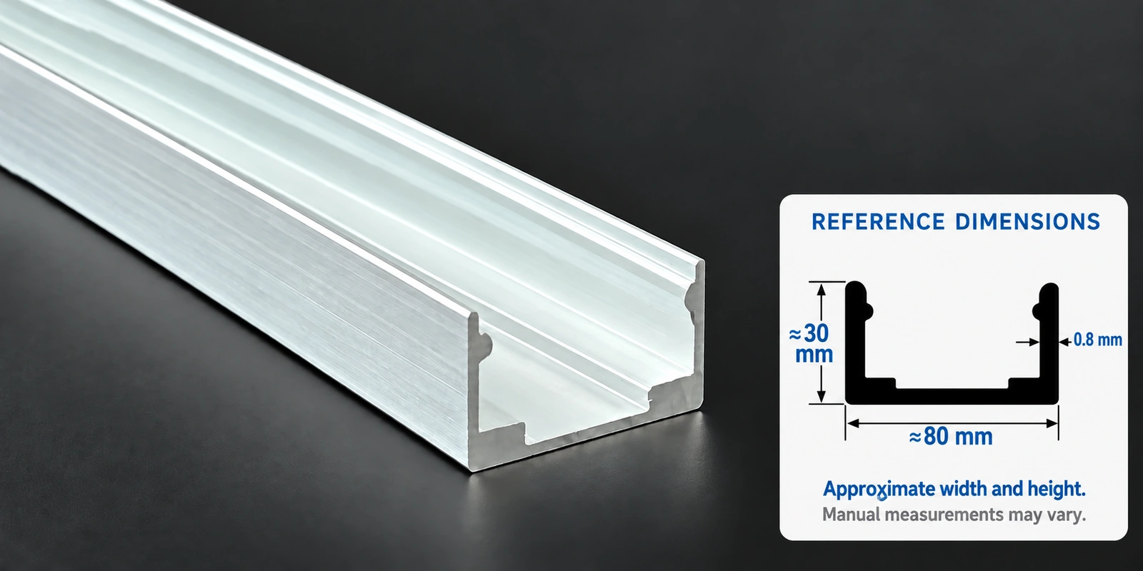 80 × 30 mm aluminum channel with approximate 80 mm width and 30 mm height, user-specified 0.8 mm wall thickness and measurement notice